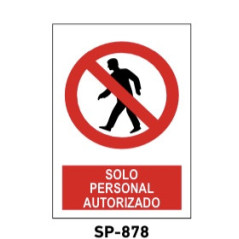 SEÑAL PVC 297x210 SOLO PERSONAL AUTORIZADO