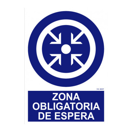 SEÑAL PVC 297x210 ZONA OBLIGATORIA DE ESPERA